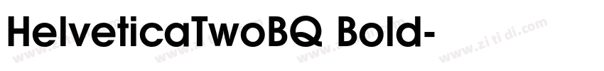 HelveticaTwoBQ Bold字体转换